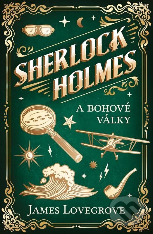 Kniha: Sherlock Holmes a bohové války (James Lovegrove). Vendeta, 2026 Kniha: Sherlock Holmes a bohové války (James Lovegrove). Vendeta, 2026