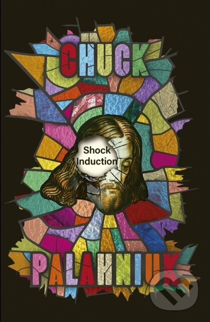 Kniha: Shock Induction (Chuck Palahniuk). Little, Brown, 2026 Kniha: Shock Induction (Chuck Palahniuk). Little, Brown, 2026