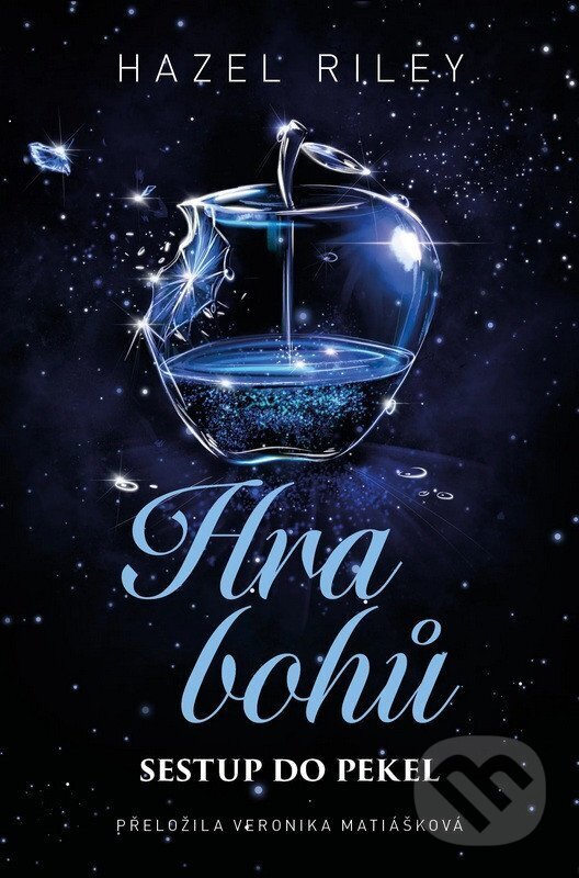 Kniha: Hra bohů: Sestup do pekel (Hazel Riley). King Cool, 2026 Kniha: Hra bohů: Sestup do pekel (Hazel Riley). King Cool, 2026