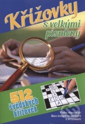 Kniha: Křížovky s velkými písmeny (Ottovo nakladatelství). Ottovo nakladatelství, 2014 Kniha: Křížovky s velkými písmeny (Ottovo nakladatelství). Ottovo nakladatelství, 2014