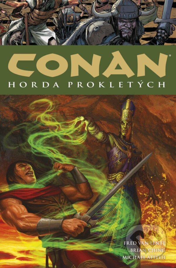 Kniha: Conan 18: Horda prokletých (K. Philip Dick a E. Robert Howard). Comics centrum, 2025 Kniha: Conan 18: Horda prokletých (K. Philip Dick a E. Robert Howard). Comics centrum, 2025
