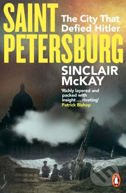 Kniha: Saint Petersburg (Sinclair McKay). Penguin Books, 2026 Kniha: Saint Petersburg (Sinclair McKay). Penguin Books, 2026