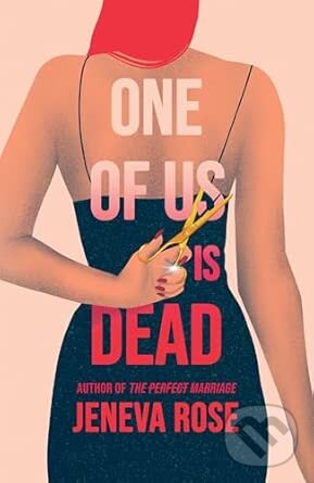 Kniha: One of Us Is Dead (Jeneva Rose). , 2026 Kniha: One of Us Is Dead (Jeneva Rose). , 2026