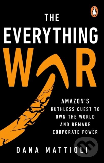 Kniha: The Everything War (Dana Mattioli). Transworld, 2026 Kniha: The Everything War (Dana Mattioli). Transworld, 2026