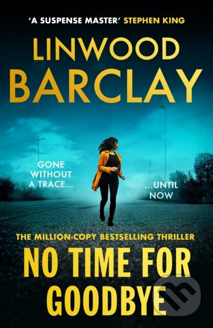 Kniha: No Time For Goodbye (Linwood Barclay). , 2026 Kniha: No Time For Goodbye (Linwood Barclay). , 2026