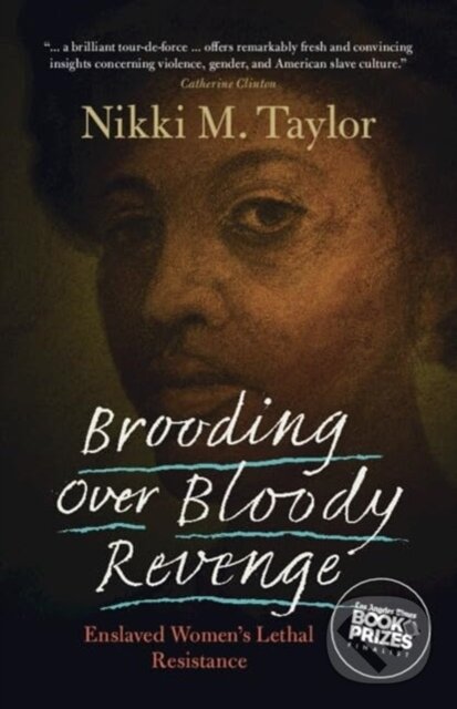 Kniha: Brooding over Bloody Revenge (Nikki M. Taylor). Cambridge University Press, 2025 Kniha: Brooding over Bloody Revenge (Nikki M. Taylor). Cambridge University Press, 2025