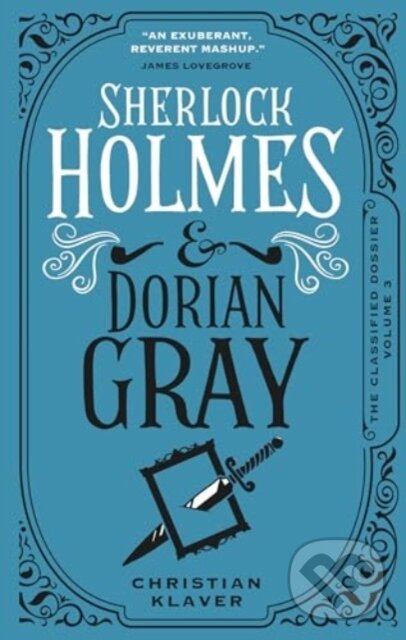 Kniha: Sherlock Holmes and Dorian Gray (Christian Klaver). Titan Books, 2025 Kniha: Sherlock Holmes and Dorian Gray (Christian Klaver). Titan Books, 2025