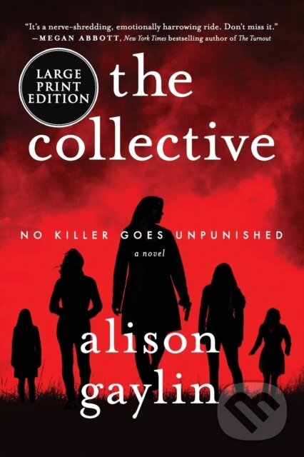 Kniha: Collective (Alison Gaylin). , 2021 Kniha: Collective (Alison Gaylin). , 2021
