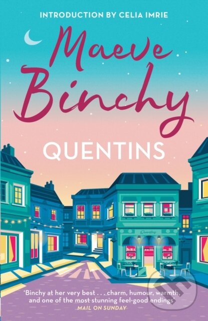 Kniha: Quentins (Maeve Binchy). Orion, 2024 Kniha: Quentins (Maeve Binchy). Orion, 2024