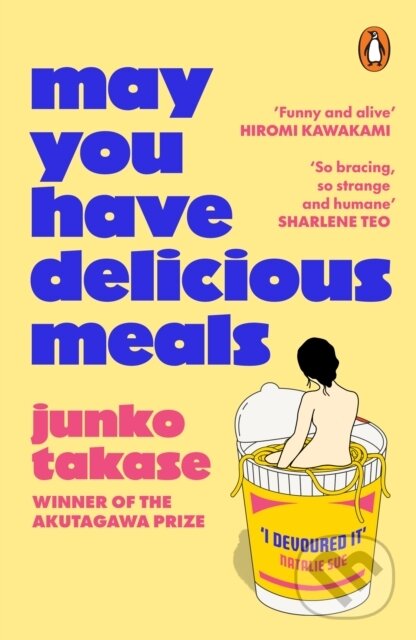 Kniha: May You Have Delicious Meals (Junko Takase). Cornerstone, 2026 Kniha: May You Have Delicious Meals (Junko Takase). Cornerstone, 2026