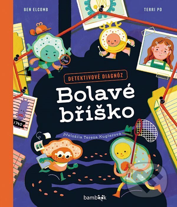 Kniha: Bolavé bříško (Ben Elcomb a Terri Po). Bambook, 2026 Kniha: Bolavé bříško (Ben Elcomb a Terri Po). Bambook, 2026