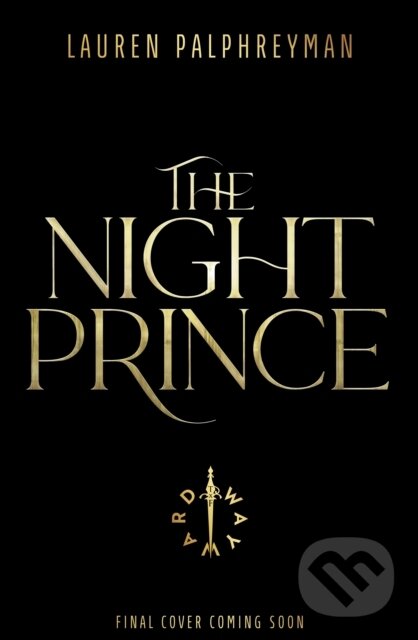 Kniha: The Night Prince (Lauren Palphreyman). Transworld, 2026 Kniha: The Night Prince (Lauren Palphreyman). Transworld, 2026