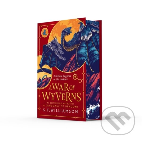 Kniha: A WAR OF WYVERNS (S. F. Williamson). HarperCollins Publishers, 2026 Kniha: A WAR OF WYVERNS (S. F. Williamson). HarperCollins Publishers, 2026