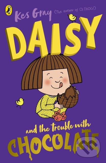 Kniha: Daisy and the Trouble with Chocolate (-). Penguin Random House Childrens UK, 2020 Kniha: Daisy and the Trouble with Chocolate (-). Penguin Random House Childrens UK, 2020