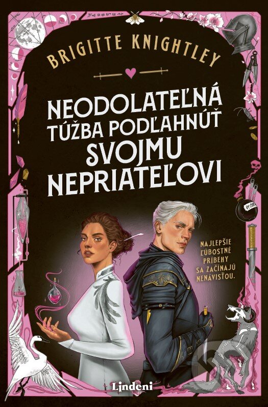 Kniha: Neodolateľná túžba podľahnúť svojmu nepriateľovi (Brigitte Knightley). Lindeni, 2026 Kniha: Neodolateľná túžba podľahnúť svojmu nepriateľovi (Brigitte Knightley). Lindeni, 2026