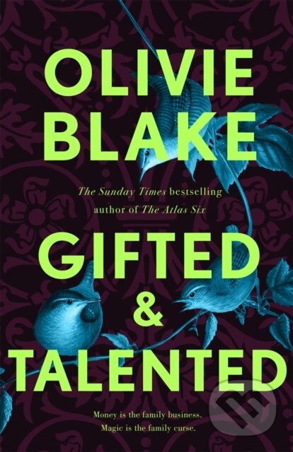 Kniha: Gifted & Talented (Olivie Blake). Pan Macmillan, 2026 Kniha: Gifted & Talented (Olivie Blake). Pan Macmillan, 2026