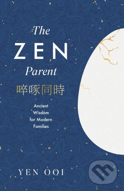 Kniha: The Zen Parent (Yen Ooi). Headline Publishing Group, 2026 Kniha: The Zen Parent (Yen Ooi). Headline Publishing Group, 2026