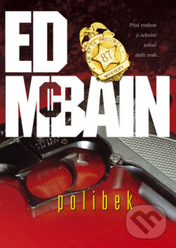Kniha: Polibek (Ed McBain). BB/art, 2007 Kniha: Polibek (Ed McBain). BB/art, 2007