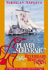 Kniha: Plavby "sebevrahů" (Miroslav Náplava). Jota, 2004 Kniha: Plavby "sebevrahů" (Miroslav Náplava). Jota, 2004