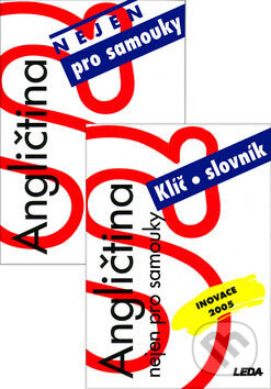 Kniha: Angličtina nejen pro samouky + klíč (Ludmila Kollmannová). Leda, 2007 Kniha: Angličtina nejen pro samouky + klíč (Ludmila Kollmannová). Leda, 2007