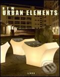 Kniha: New Urban Elements (Links). Links, 2007 Kniha: New Urban Elements (Links). Links, 2007