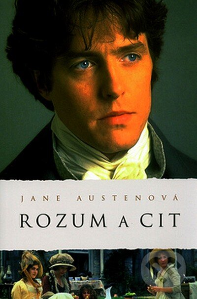 Kniha: Rozum a cit (Jane Austen). Academia, 2007 Kniha: Rozum a cit (Jane Austen). Academia, 2007