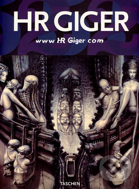 Kniha: www HR Giger com (H.R. Giger). Taschen, 2007 Kniha: www HR Giger com (H.R. Giger). Taschen, 2007
