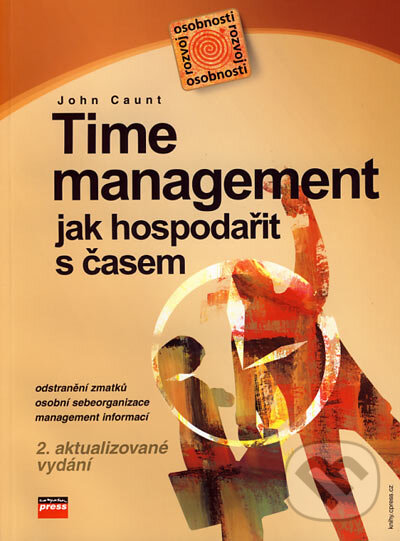 Kniha: Time management (John Caunt). Computer Press, 2007 Kniha: Time management (John Caunt). Computer Press, 2007