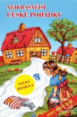 Kniha: Nejkrásnější české pohádky (SUN). SUN, 2015 Kniha: Nejkrásnější české pohádky (SUN). SUN, 2015