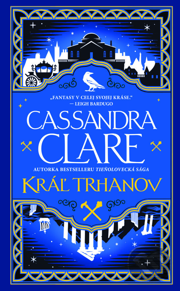 E-kniha: Kráľ trhanov (Cassandra Clare). Slovart, 2026 E-kniha: Kráľ trhanov (Cassandra Clare). Slovart, 2026