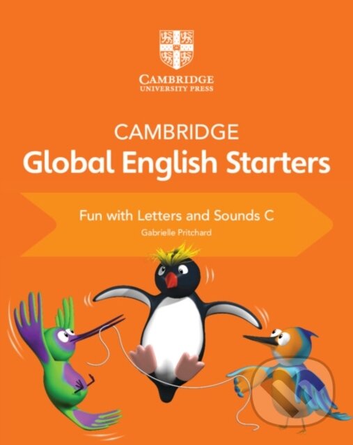Kniha: CAMBR GLOBAL ENG 0 START FUN LETTERS C (Gabrielle Pritchard). , 2018 Kniha: CAMBR GLOBAL ENG 0 START FUN LETTERS C (Gabrielle Pritchard). , 2018