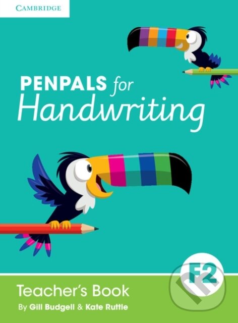 Kniha: PENPALS FOR HANDWRIT 0 FOUND 2 TB (Gill Budgell a Kate Ruttle). , 2016 Kniha: PENPALS FOR HANDWRIT 0 FOUND 2 TB (Gill Budgell a Kate Ruttle). , 2016