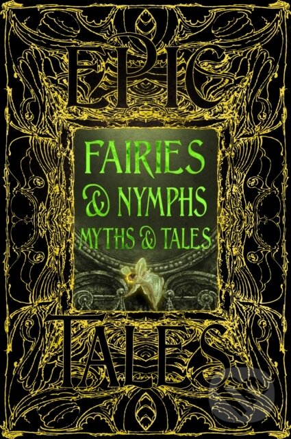 Kniha: Faeries & Nymphs Myths & Tales (Flame Tree Studio L). Flame Tree Publishing, 2026 Kniha: Faeries & Nymphs Myths & Tales (Flame Tree Studio L). Flame Tree Publishing, 2026