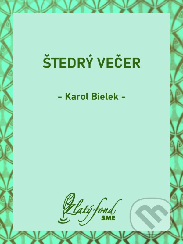 E-kniha: Štedrý večer (Karol Bielek). Petit Press, 2025 E-kniha: Štedrý večer (Karol Bielek). Petit Press, 2025
