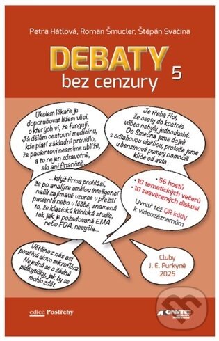 Kniha: Debaty bez cenzury 5 (Petra Hátlová, Roman Šmucler a Štěpán Svačina). Axonite, 2025 Kniha: Debaty bez cenzury 5 (Petra Hátlová, Roman Šmucler a Štěpán Svačina). Axonite, 2025