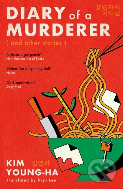 Kniha: Diary of a Murderer (Kim Young-ha). Atlantic Books, 2026 Kniha: Diary of a Murderer (Kim Young-ha). Atlantic Books, 2026