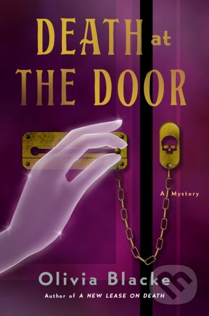 Kniha: Death at the Door (Olivia Blacke). Minotaur Books, 2025 Kniha: Death at the Door (Olivia Blacke). Minotaur Books, 2025