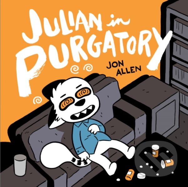 Kniha: Julian in Purgatory (Jon Allen). Iron Circus Comics, 2021 Kniha: Julian in Purgatory (Jon Allen). Iron Circus Comics, 2021