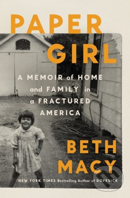 Kniha: Paper Girl (Beth Macy). Penguin Books, 2025 Kniha: Paper Girl (Beth Macy). Penguin Books, 2025