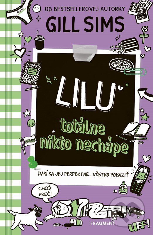 Kniha: Lilu totálne nikto nechápe (Gill Sims). Fragment, 2026 Kniha: Lilu totálne nikto nechápe (Gill Sims). Fragment, 2026
