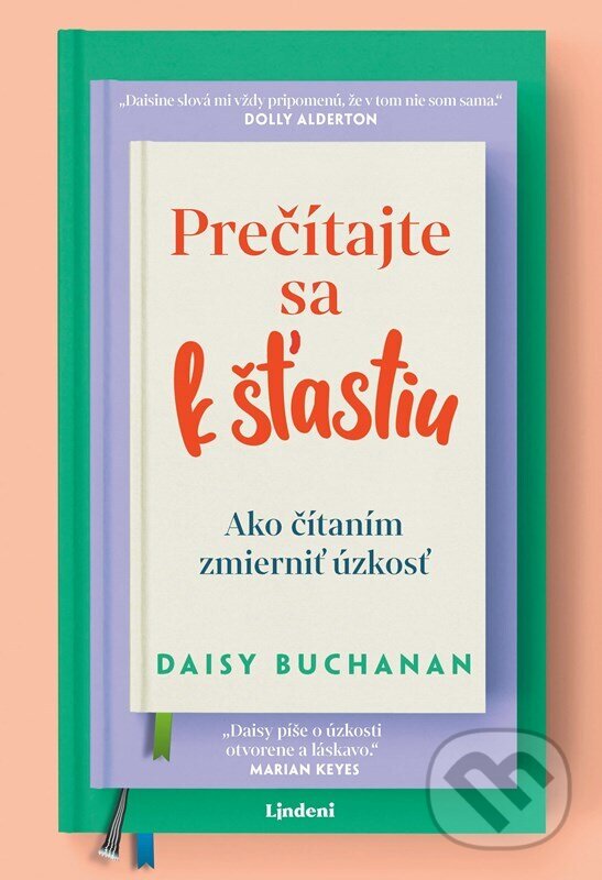Kniha: Prečítajte sa k šťastiu (Daisy Buchanan). Lindeni, 2026 Kniha: Prečítajte sa k šťastiu (Daisy Buchanan). Lindeni, 2026