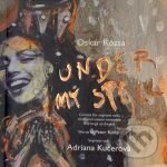 Hudební CD: Oskar Rózsa: Under My Spell (). , 2009 Hudební CD: Oskar Rózsa: Under My Spell (). , 2009