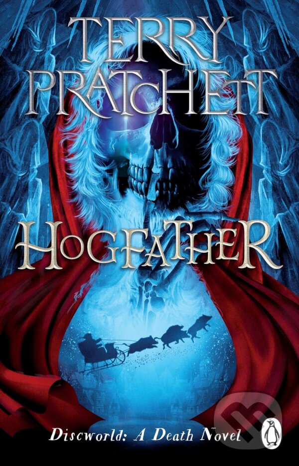 Kniha: Hogfather (Terry Pratchett). Penguin Books, 2022 Kniha: Hogfather (Terry Pratchett). Penguin Books, 2022