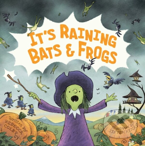 Kniha: It's Raining Bats & Frogs (Rebecca Colby). Feiwel and Friends, 2024 Kniha: It's Raining Bats & Frogs (Rebecca Colby). Feiwel and Friends, 2024