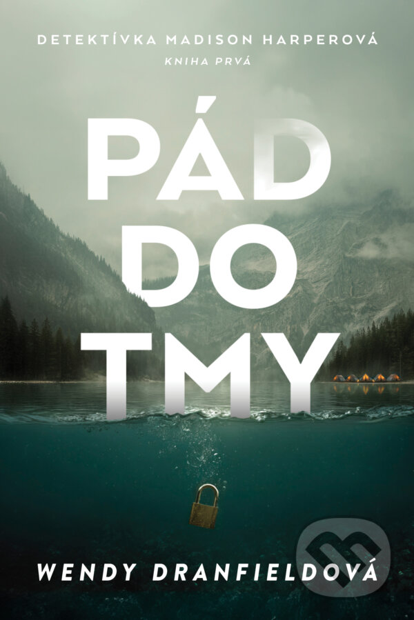 Kniha: Pád do tmy (Wendy Dranfield). Tatran, 2026 Kniha: Pád do tmy (Wendy Dranfield). Tatran, 2026