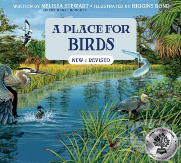 Kniha: A Place for Birds (Third Edition) (Melissa Stewart). Peachtree, 2024 Kniha: A Place for Birds (Third Edition) (Melissa Stewart). Peachtree, 2024