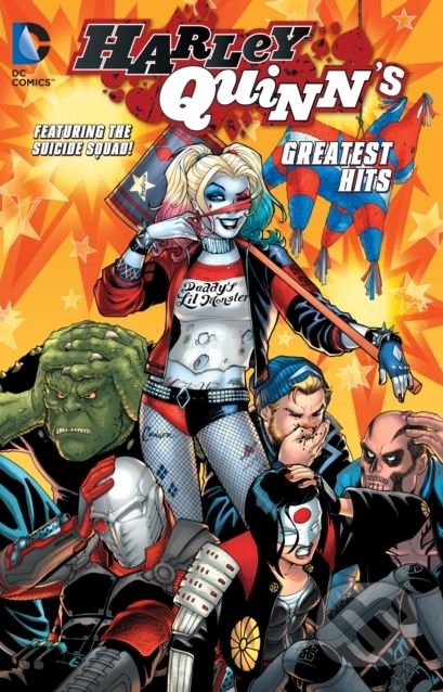 Kniha: Harley Quinns Greatest Hits (Amanda Conner, Jimmy Palmiotti, Paul Dini a kolektív). DC Comics, 2016 Kniha: Harley Quinns Greatest Hits (Amanda Conner, Jimmy Palmiotti, Paul Dini a kolektív). DC Comics, 2016