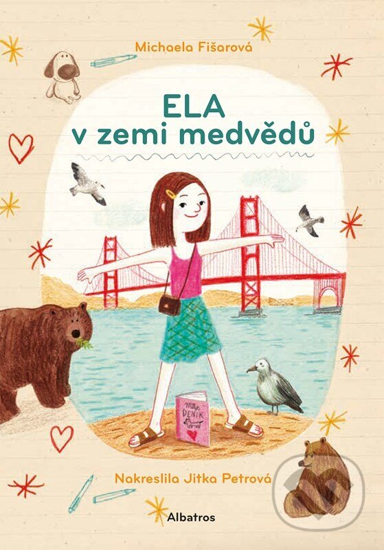 Kniha: Ela v zemi medvědů (Michaela Fišarová). Albatros CZ, 2026 Kniha: Ela v zemi medvědů (Michaela Fišarová). Albatros CZ, 2026