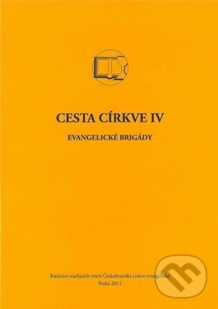 Kniha: Cesta církve IV (Českobratrská církev evangelická). Českobratrská církev evangelická, 2026 Kniha: Cesta církve IV (Českobratrská církev evangelická). Českobratrská církev evangelická, 2026