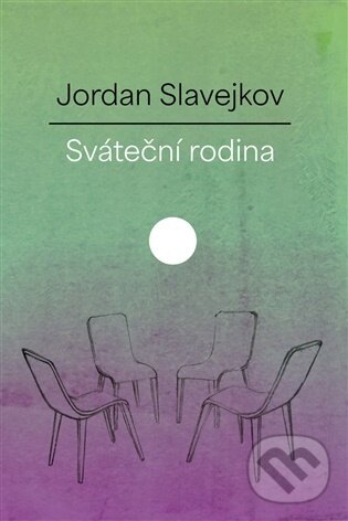 Kniha: Sváteční rodina (Jordan Slavejkov). Runa, 2026 Kniha: Sváteční rodina (Jordan Slavejkov). Runa, 2026